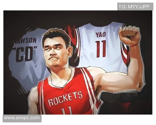 姚明缺线背后的故事与影响深度解析篮球界的未来走向